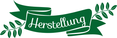 Herstellung